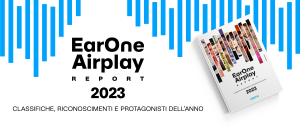 EarOne Airplay Report 2023